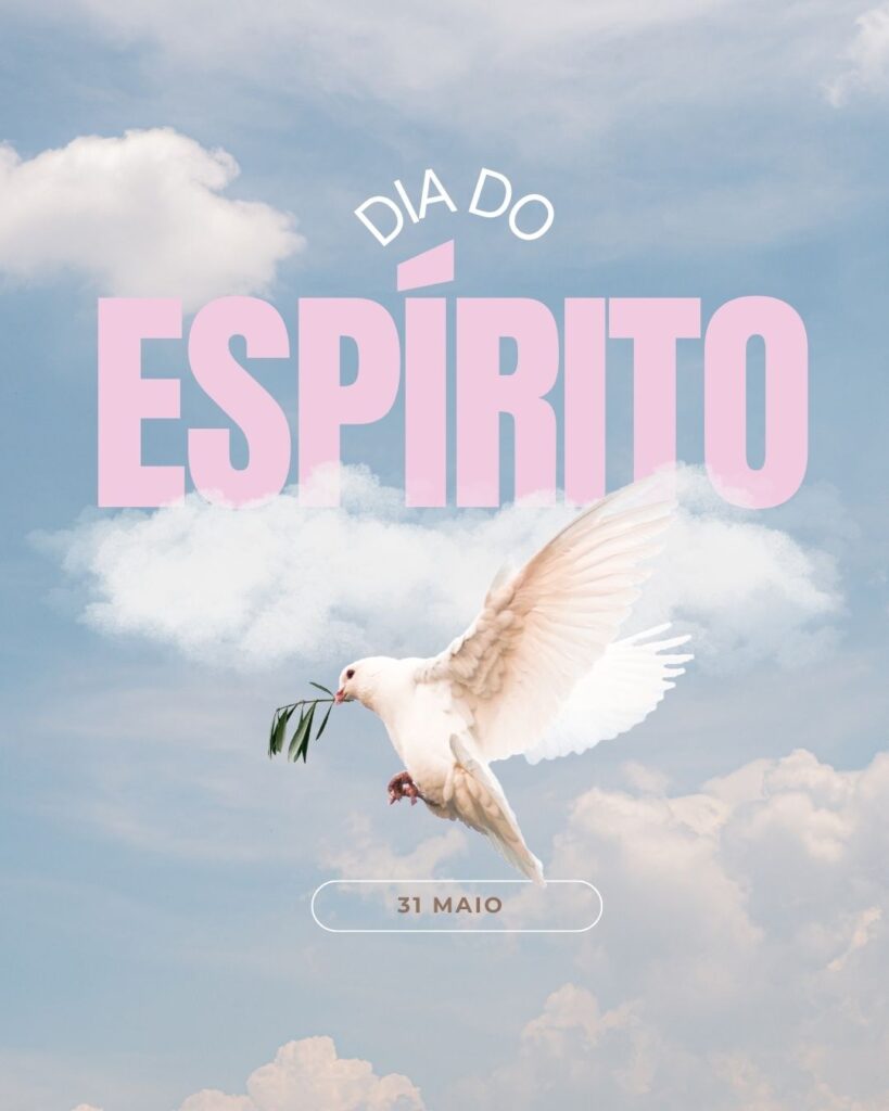Dia Mundial de Combate ao Fumo
Dia do Espírito Santo
Datas 31 de maio 2025 Foz em Destaque "Sua Vida mais divertida".