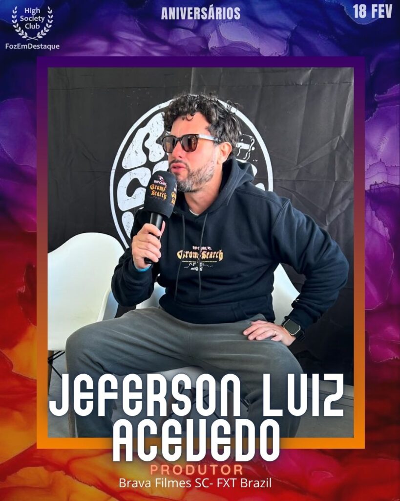 Jeferson Luiz Acevedo — HIGH SOCIETY CLUB
Aniversariantes HighSocietyClub FozEmDestaque