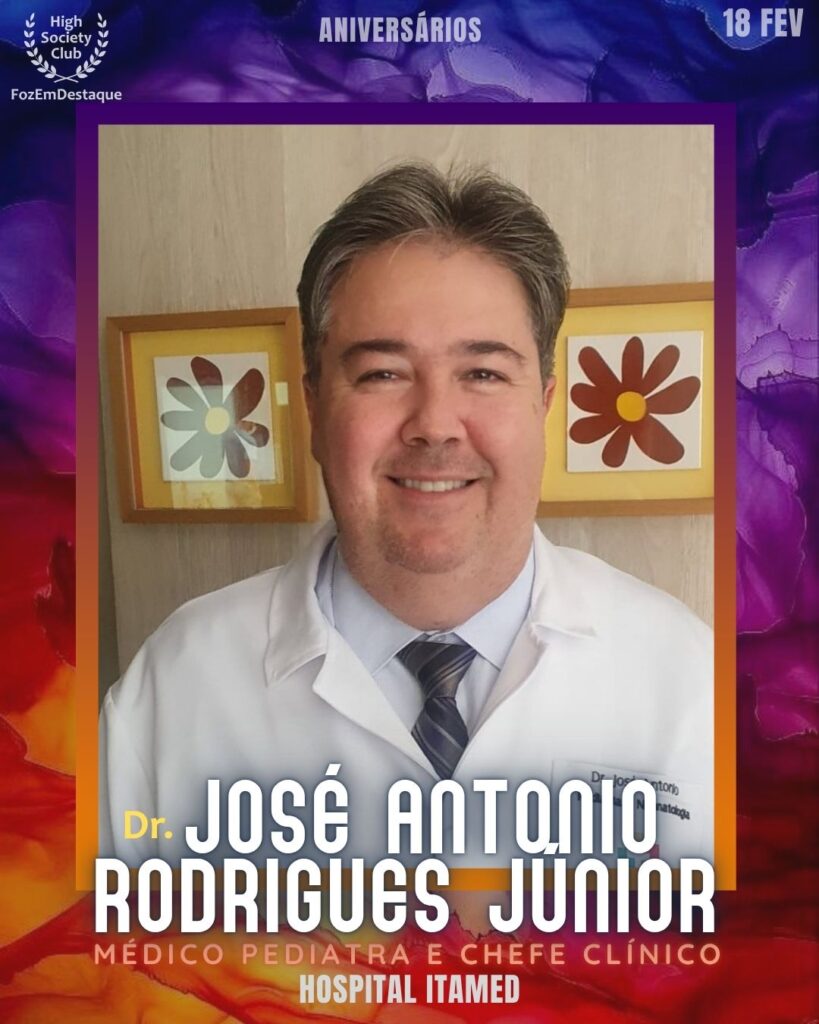 Dr. José Antonio Rodrigues Júnior — HIGH SOCIETY CLUB