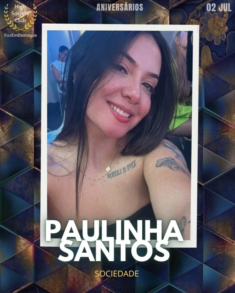 Paulinha Santos
aniversariantes 02 de julho 2025