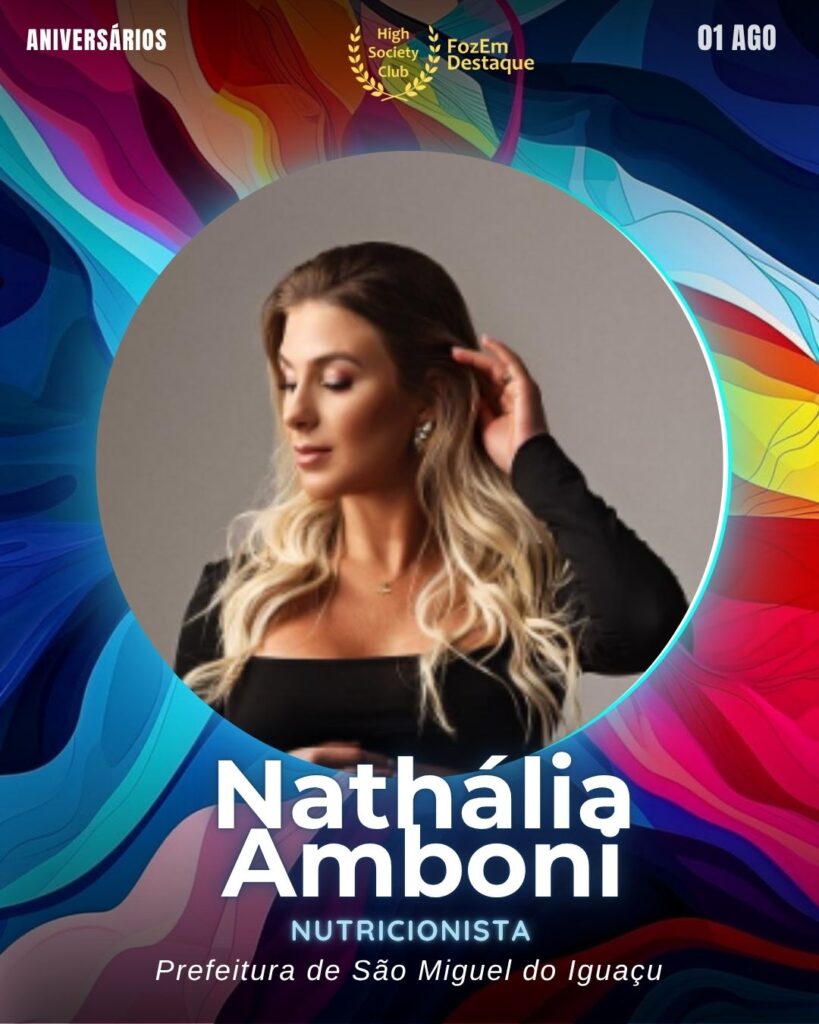 Nathália Amboni
Nutricionista - Prefeitura de São Miguel do Iguaçu