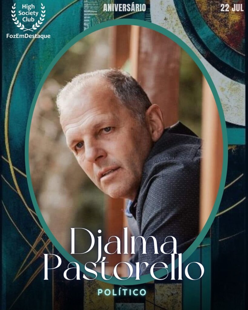 Djalma Pastorello
Político
aniversariantes high society club