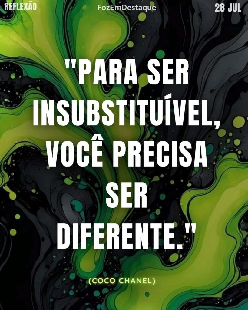 ser insubstituível diferente
" Para ser insubstituível, você precisa ser diferente"

(Coco Chanel)