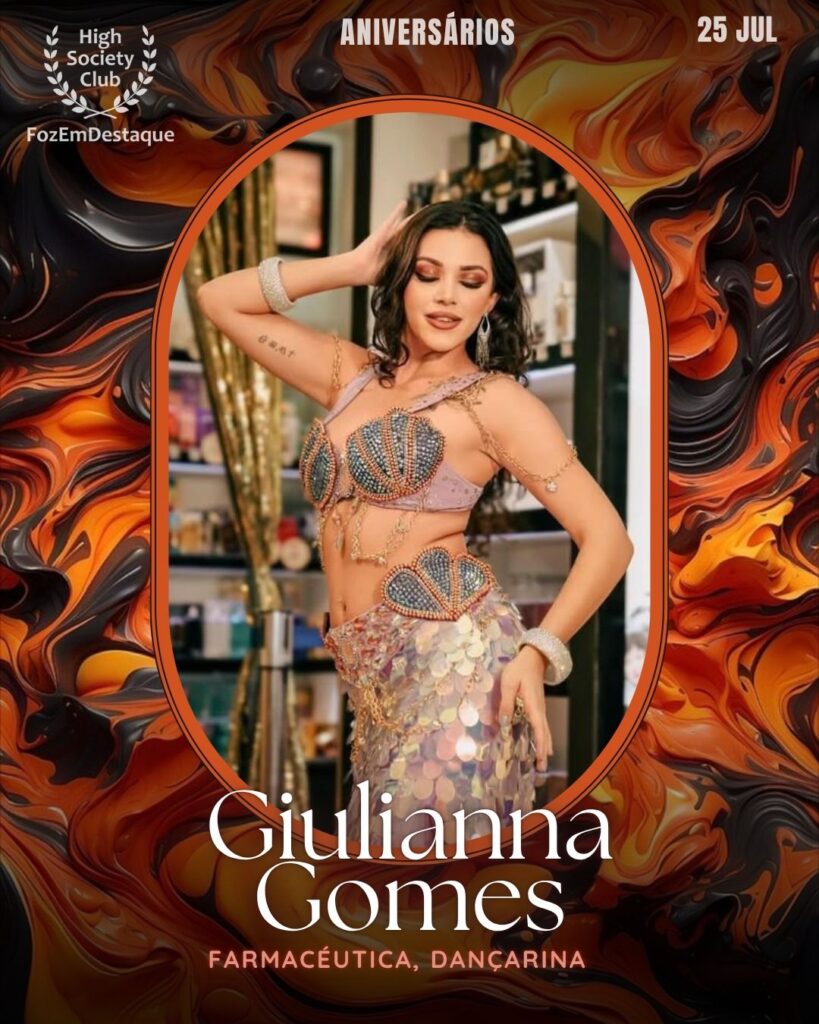 Giulianna Gomes
Farmacéutica, Dançarina
Aniversariantes 25 julho