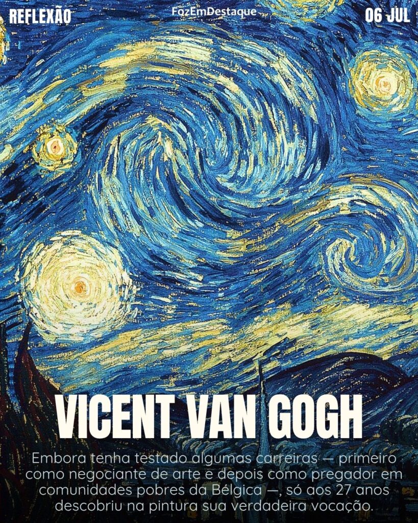 Morrer de Paixão Van Gogh: Reflexão Diária FozEmDestaque