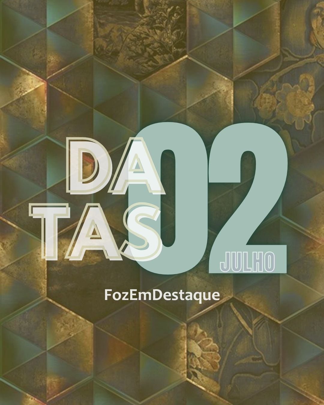 Datas Comemorativas da Foz em Destaque | 02 de julho de 2025 4