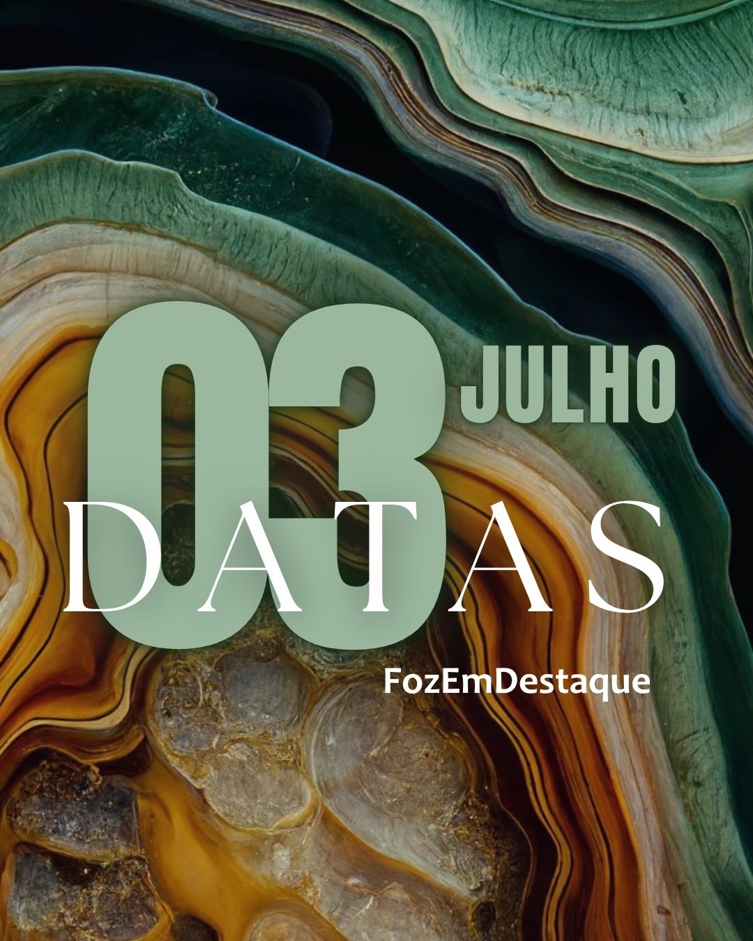 Datas Comemorativas da Foz em Destaque | 03 de julho de 2025 4