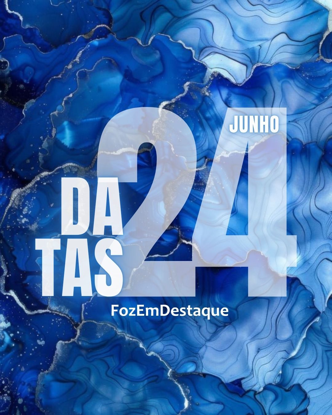 Datas Comemorativas da Foz em Destaque – 24 de julho de 2025 4