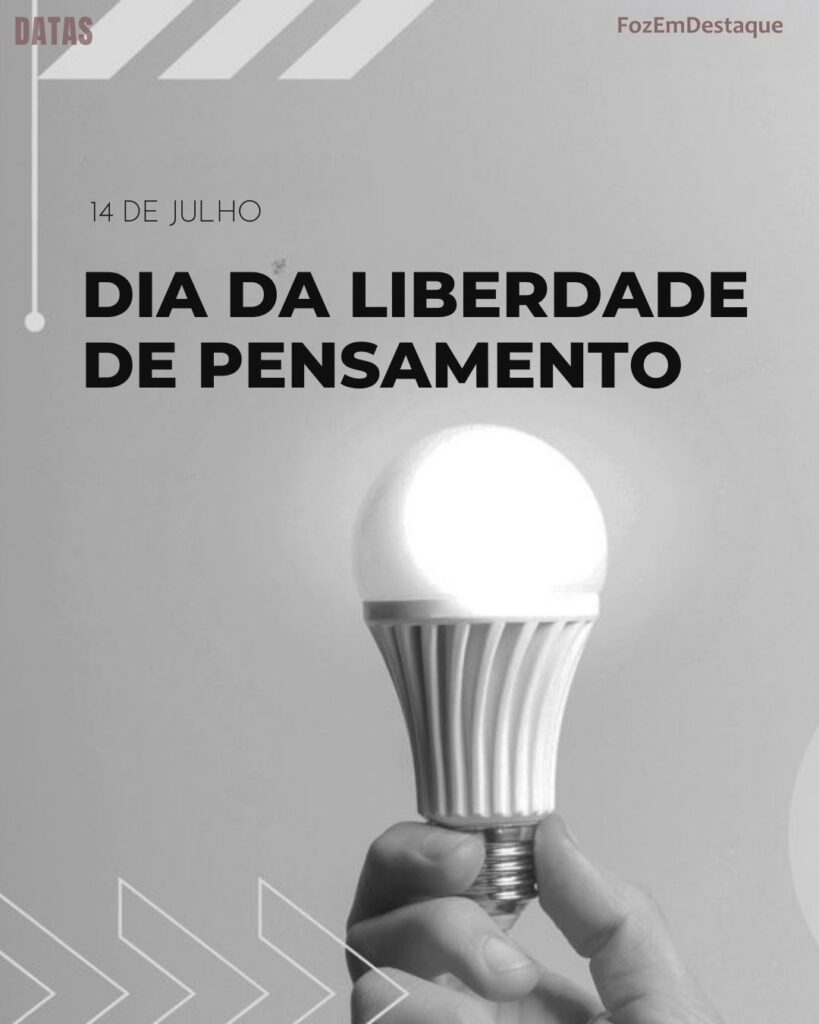 Dia da Liberdade de Pensamento
datas comemorativas 14 julho - Datas Comemorativas FozEmDestaque