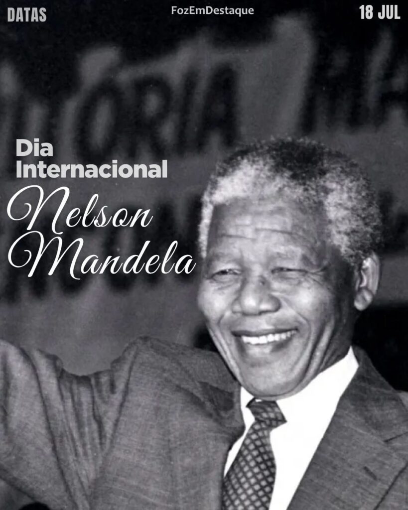Dia Internacional de Nelson Mandela
datas comemorativas 18 julho