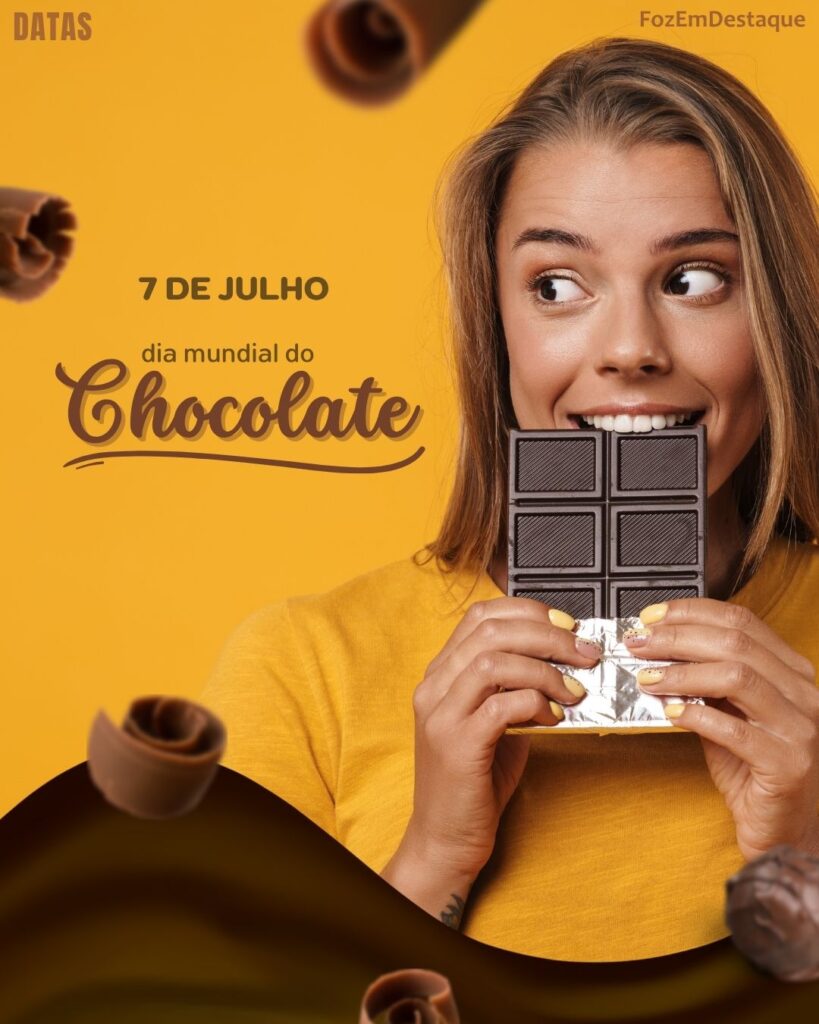 Dia Mundial do Chocolate: uma história que derrete corações
Datas Comemorativas 07 de Julho
Foz em Destaque
