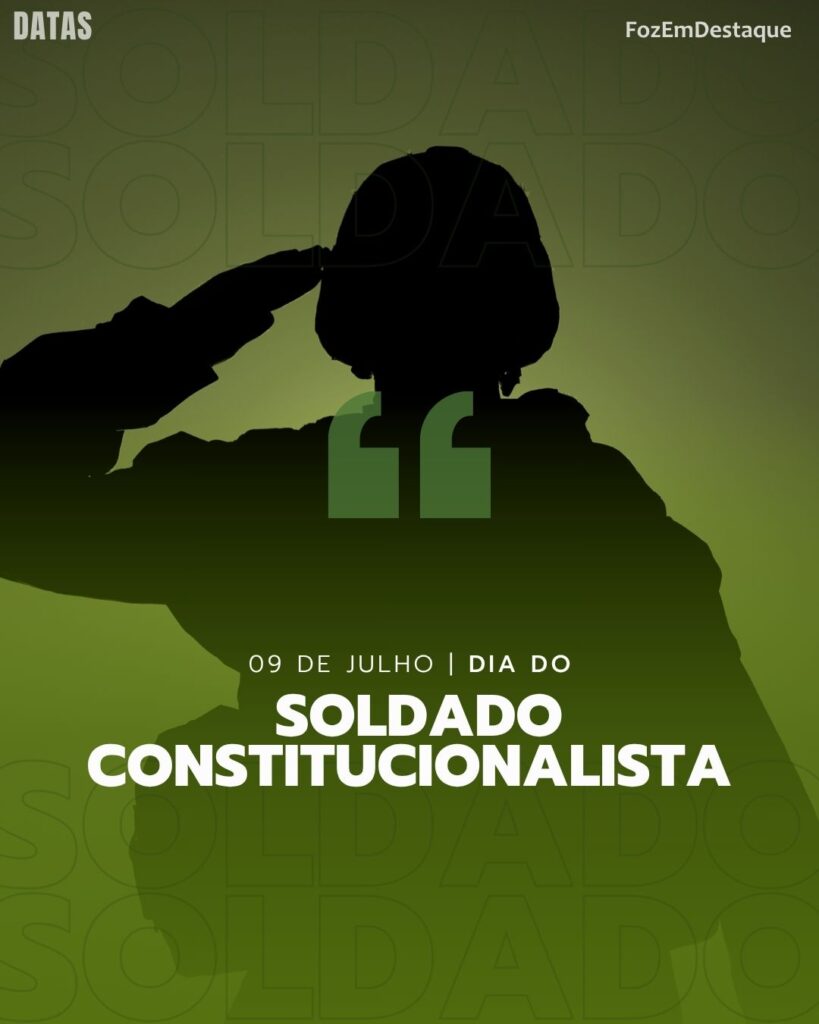 Dia do Soldado Constitucionalista
datas comemorativas 09/07/2025