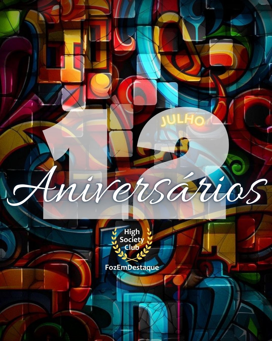 High Society Club – Aniversariantes de 12 de Julho de 2025 6