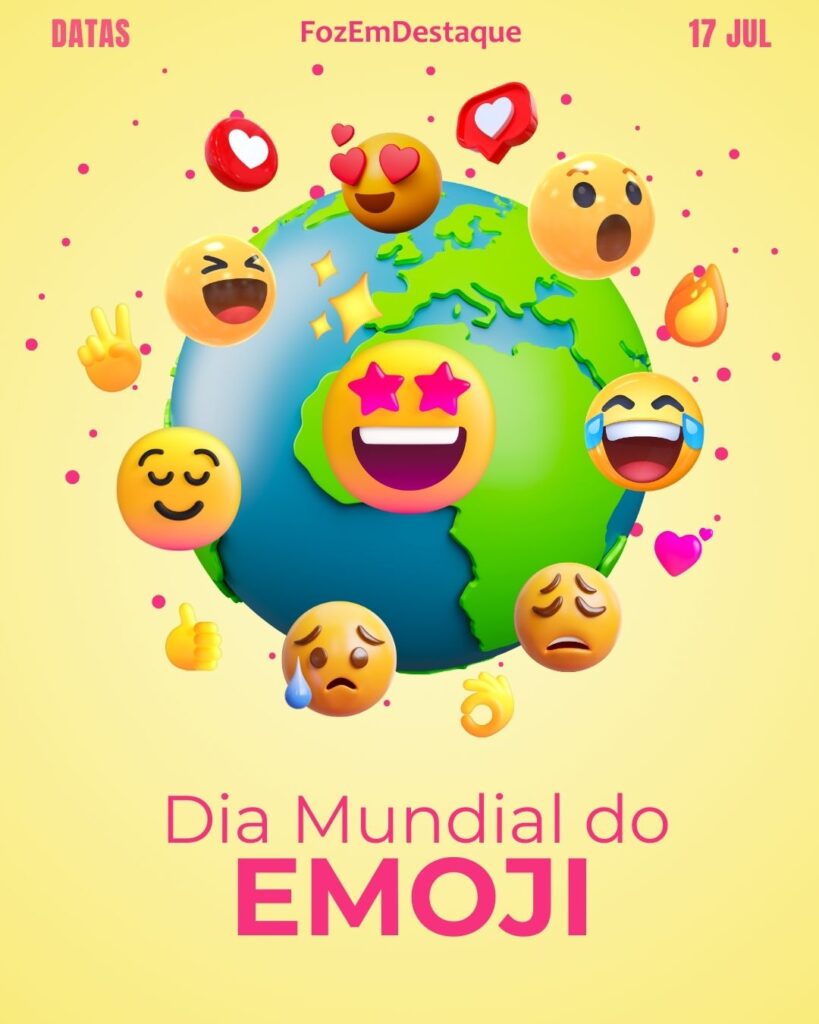 Dia Mundial do Emoji
Datas Comemorativas 17 Julho