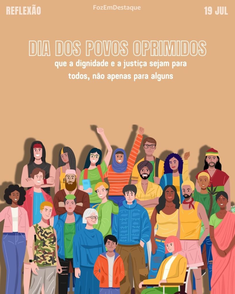 ✊ Dia dos Povos Oprimidos
datas comemorativas 19 julho
