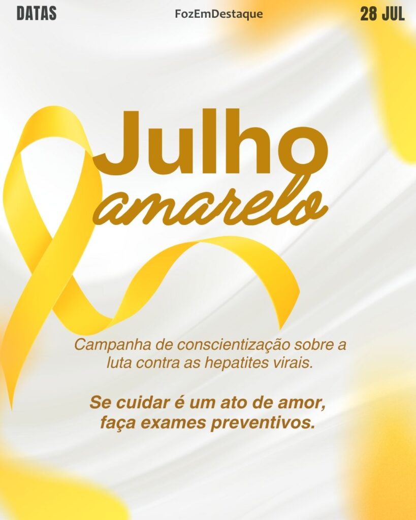Dia Mundial de Luta Contra as Hepatites Virais
datas comemorativas Foz hoje