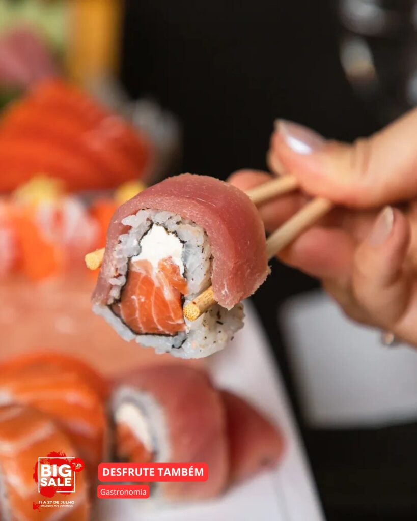 Sushi Hokkay
Big Sale Monalisa Julho/2025 - FozEmDestaque