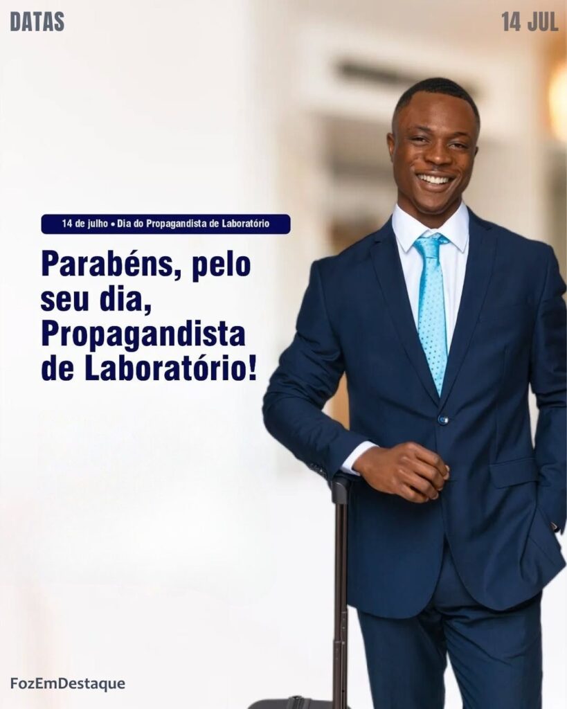 Dia do Propagandista de Laboratório
datas comemorativas 14 julho - Datas Comemorativas FozEmDestaque