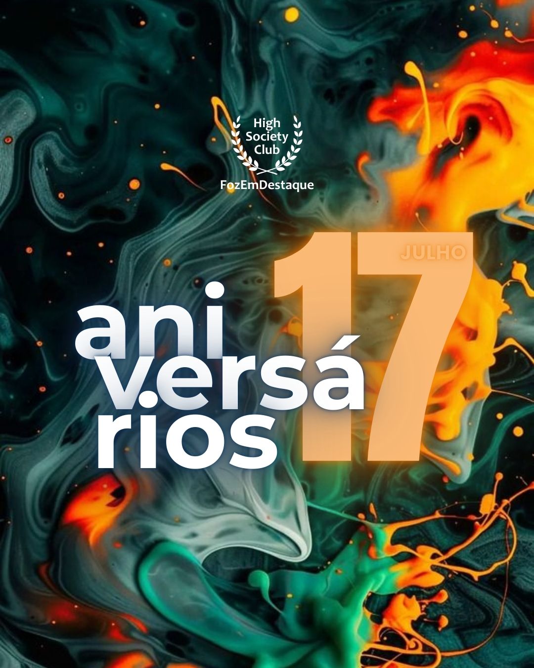 Aniversariantes do High Society Club em 17 de Julho de 2025 9