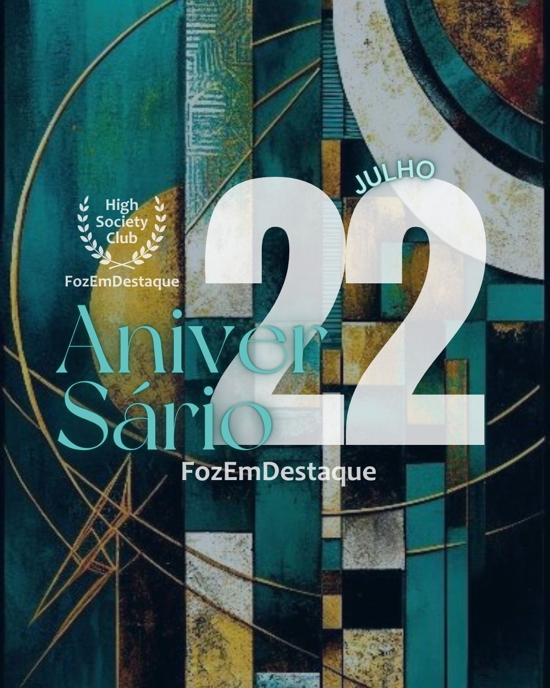 Aniversariantes High Society Club – 22 de Julho de 2025 9