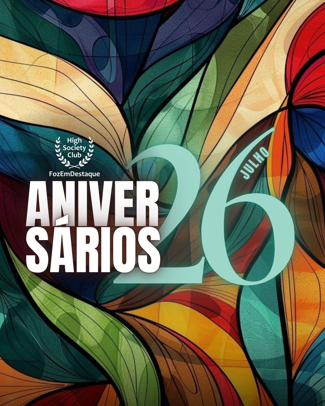 Aniversariantes de 26 de Julho no HighSocietyClub FozEmDestaque 9