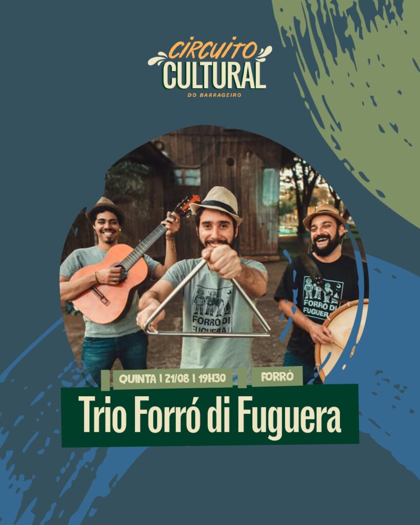 Mercado Barrageiro agenda 21/08
FozEmDestaque - Mercado Público  Foz - Agenda Cultural - Itaipu Parquetec - Yuri Benites - Angela Meira
Trio Forró di Fuguera