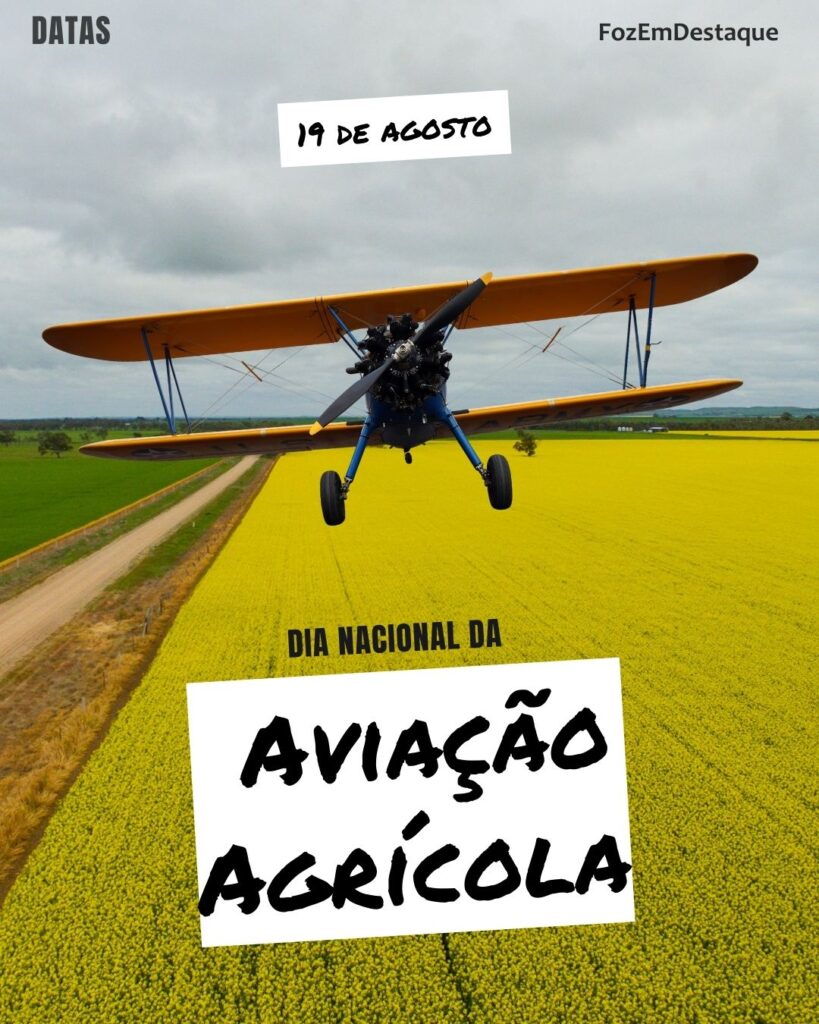 Dia Nacional da Aviação Agrícola
Datas Comemorativas 19 Agosto: As Lições e Reflexões de Hoje
FozEmDestaque