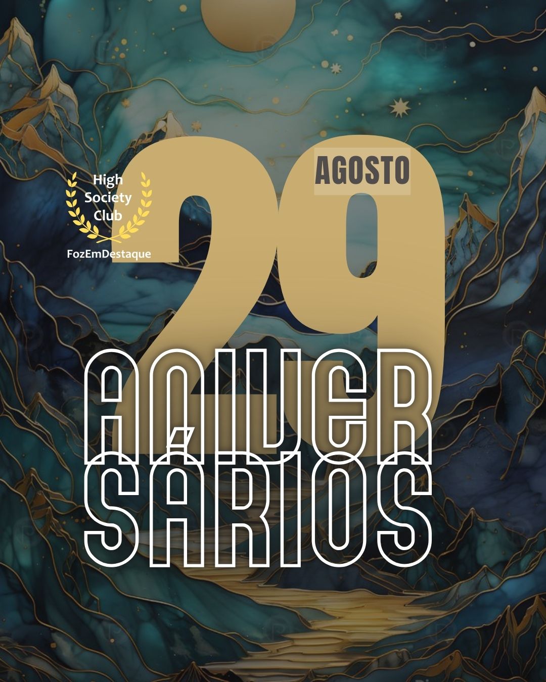 Aniversariantes do HighSocietyClub FozEmDestaque – 29/08/2025 10