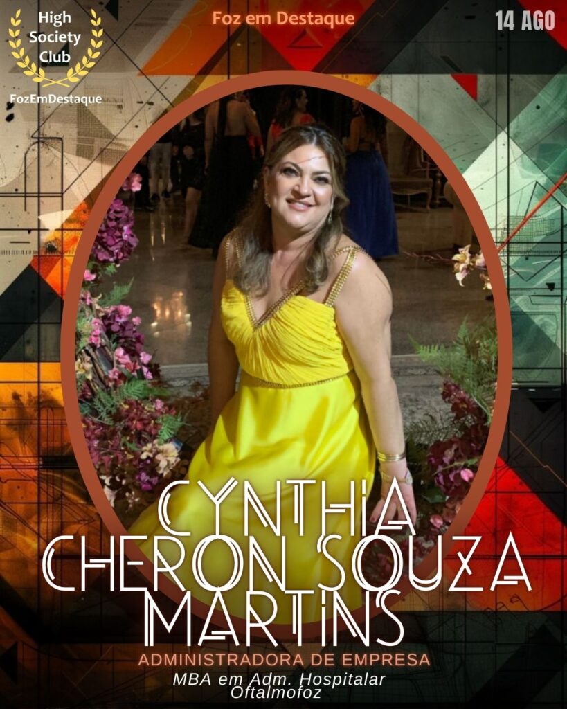 Cynthia Cheron Souza Martins
Administradora de empresa - MBA em Adm. Hospitalar