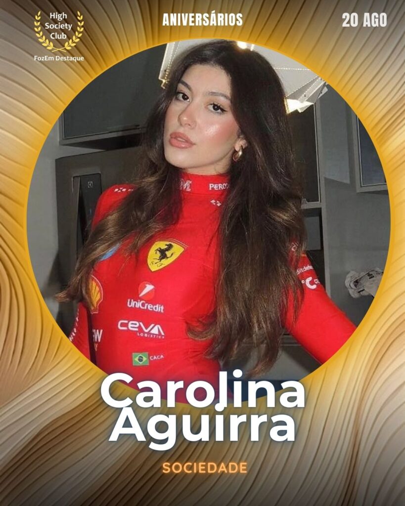 Carolina Aguirra
Sociedad
Aniversariantes HighSocietyClub 19/08/2028