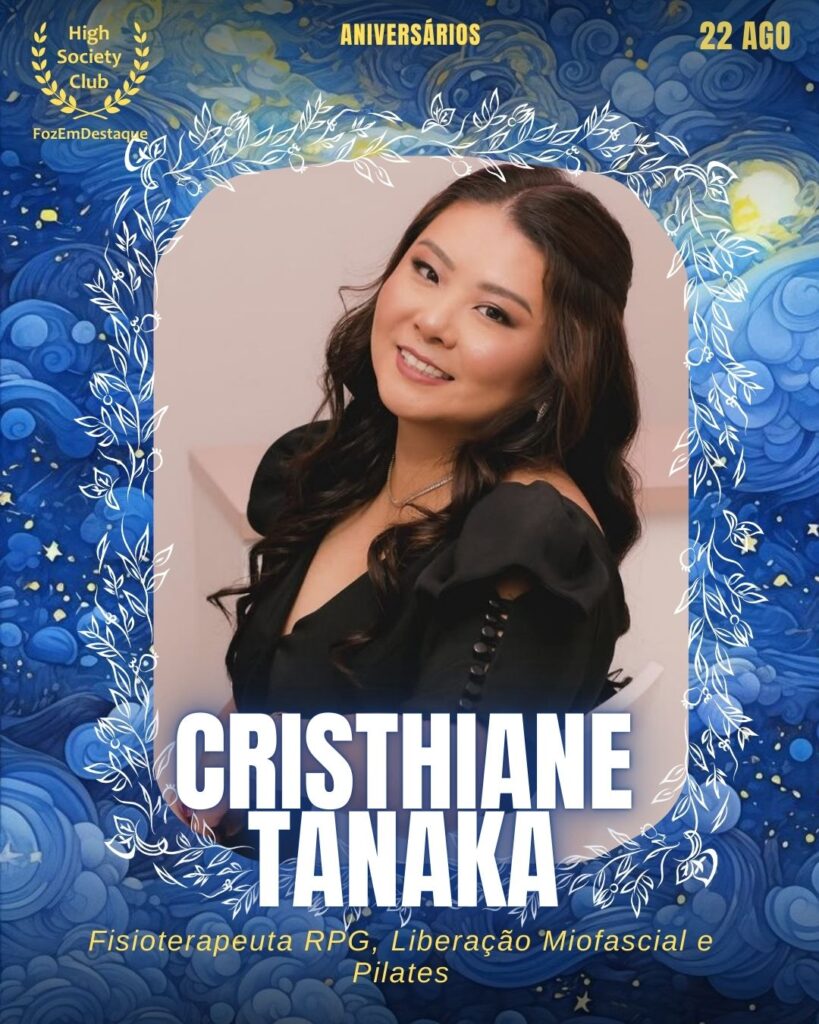 Cristhiane Tanaka
Fisioterapeuta RPG, Liberação Miofascial e Pilates