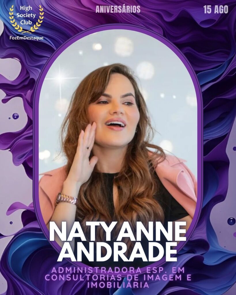 Natyanne Andrade
Administradora esp. em Consultorias de Imagem e Imobiliária