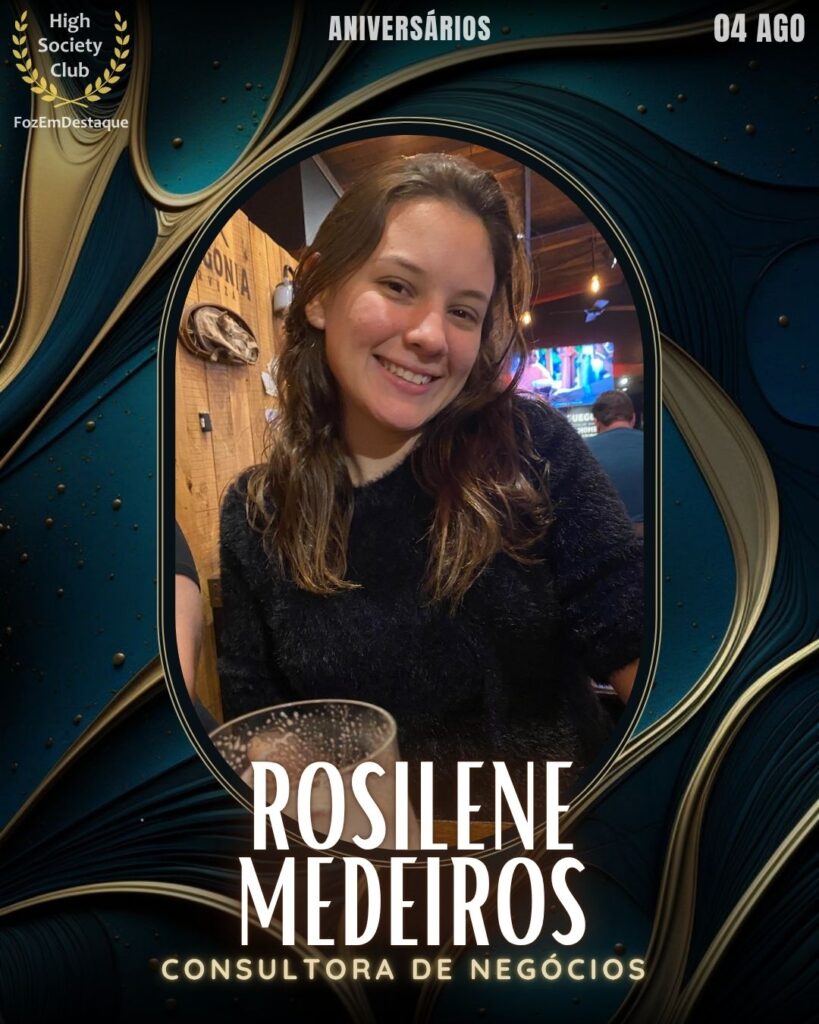 Rosilene Medeiros
Consultora de Negócios