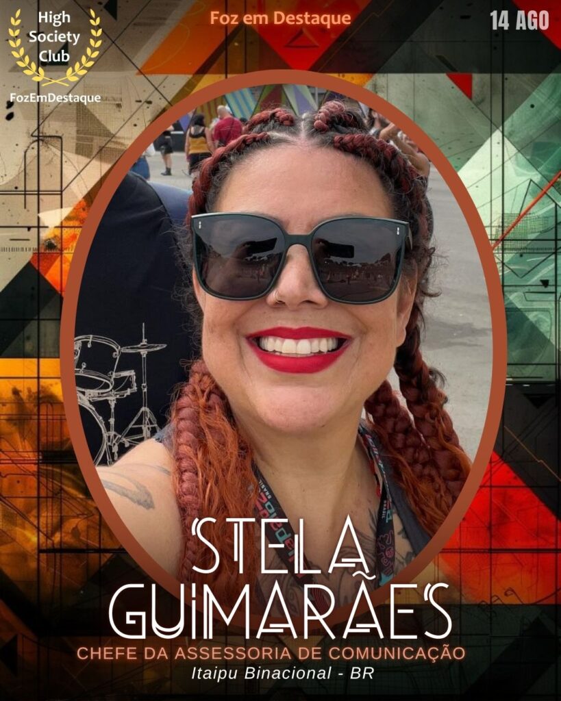 Stela Guimarães
A Força da Comunicação em Foz do Iguaçu - À frente da Comunicação Social da Itaipu Binacional