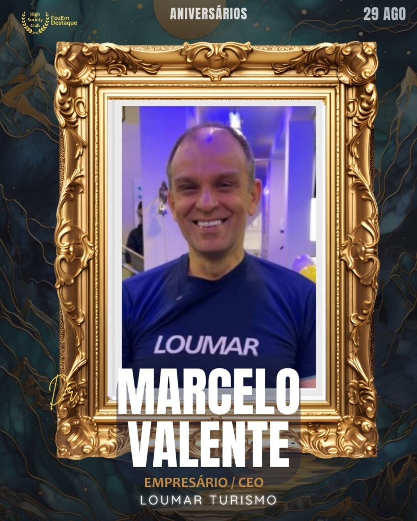 Marcelo Valente
Empresário / CEO
Aniversariantes HighSocietyClub Foz