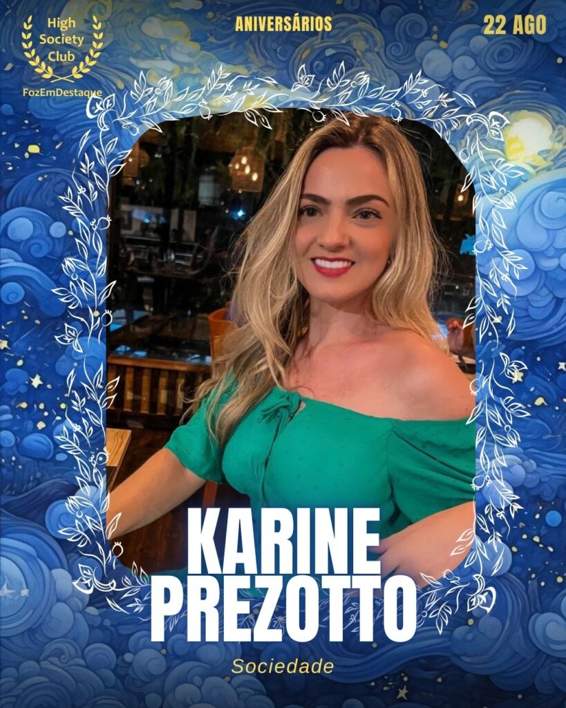 Karine Prezotto
Sociedade