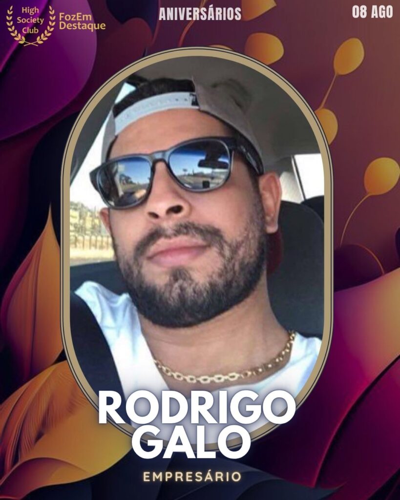 Rodrigo Galo
Empresário