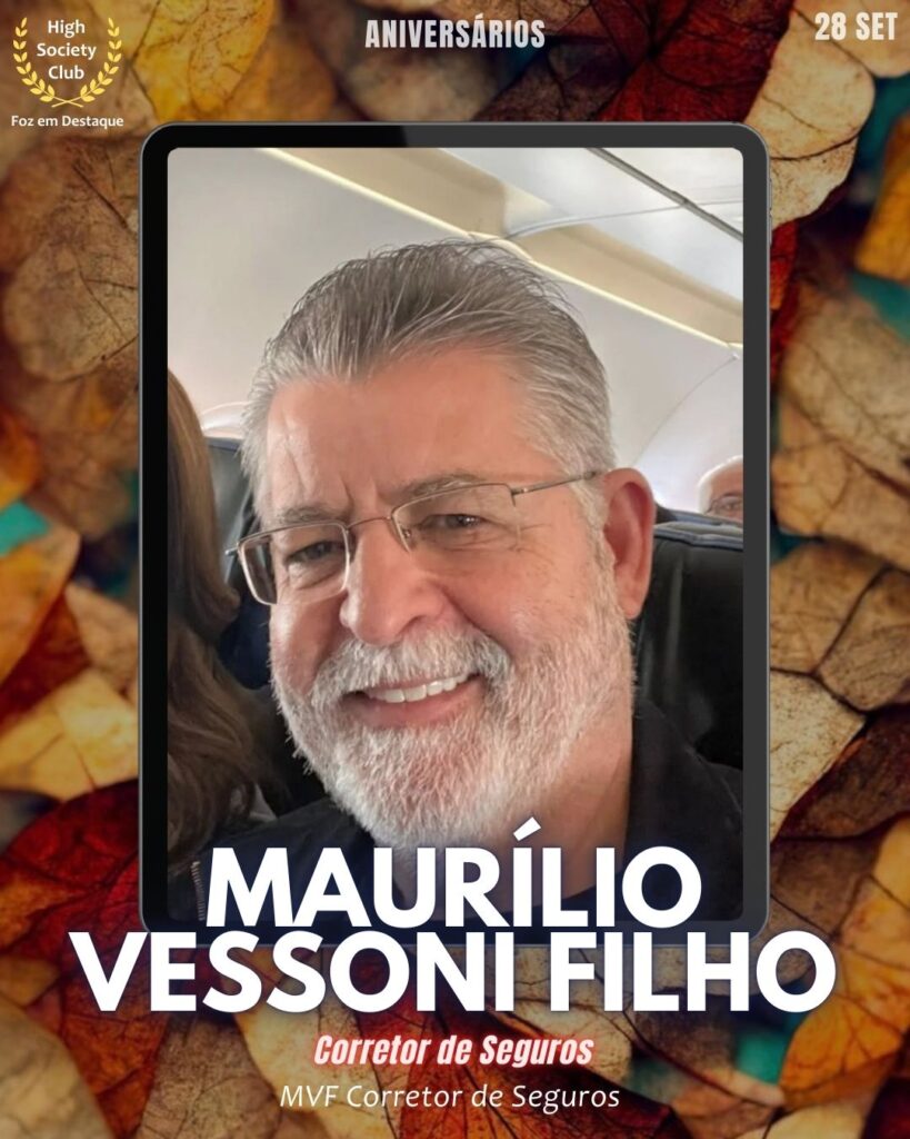 Maurílio Vessoni Filho
Corretor de Seguros