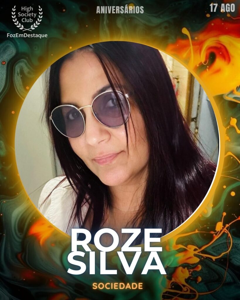 Roze Silva
Sociedade
Aniversariantes HighSocietyClub 17/08
