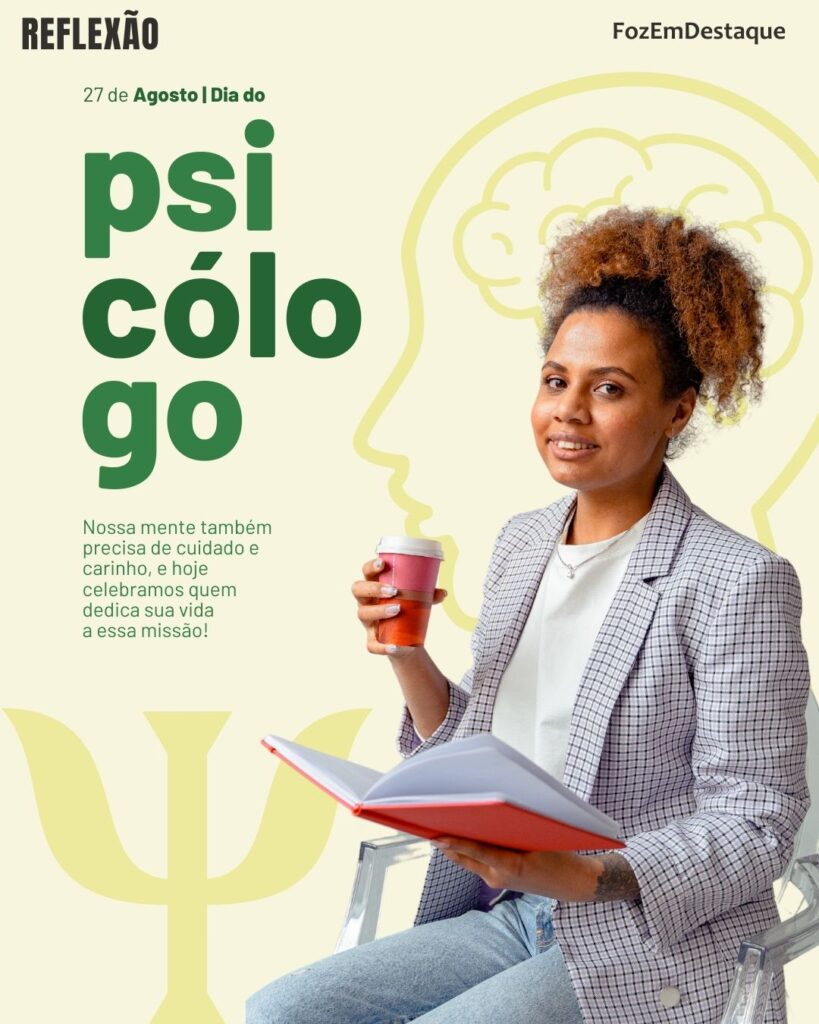 Dia do Psicólogo
Psicologia Foz Limpeza Corretor