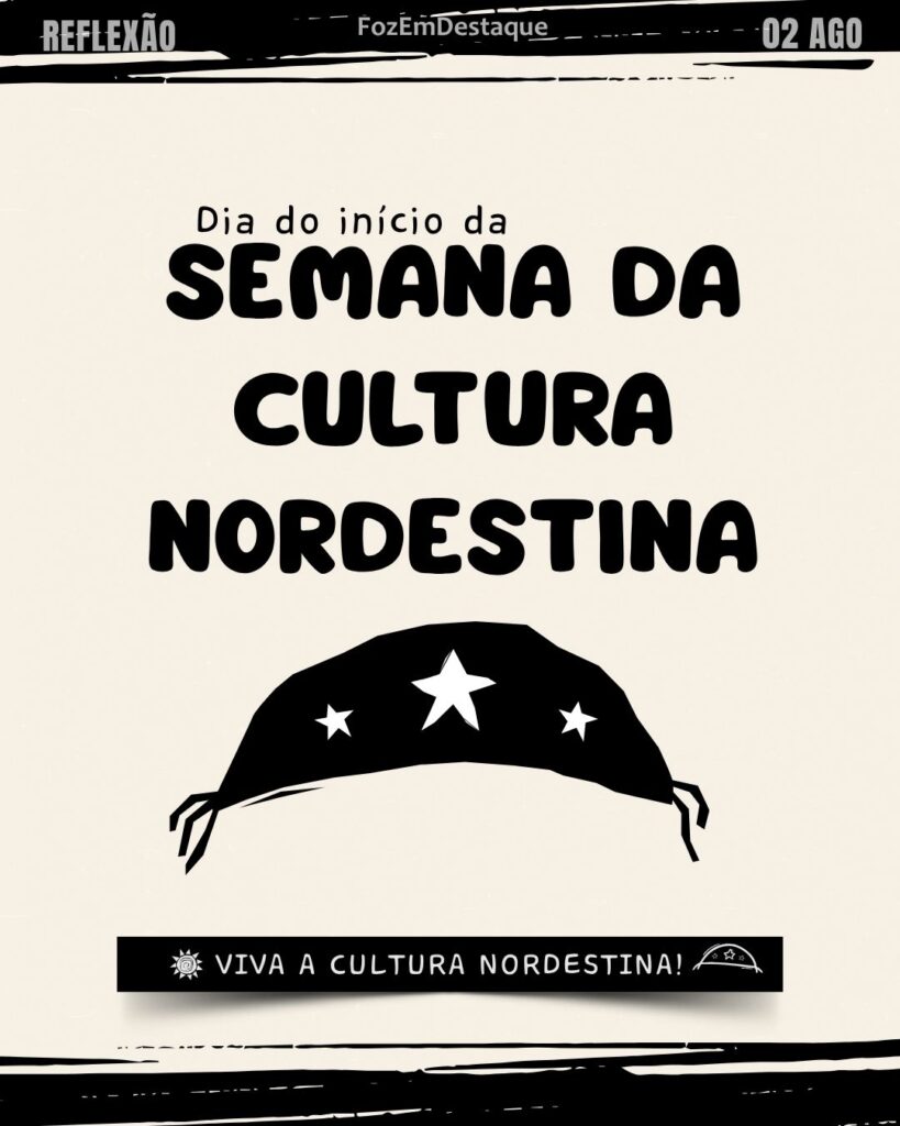🪗 Semana da Cultura Nordestina: Uma Celebração da Identidade Brasileira
datas comemorativas 02/08