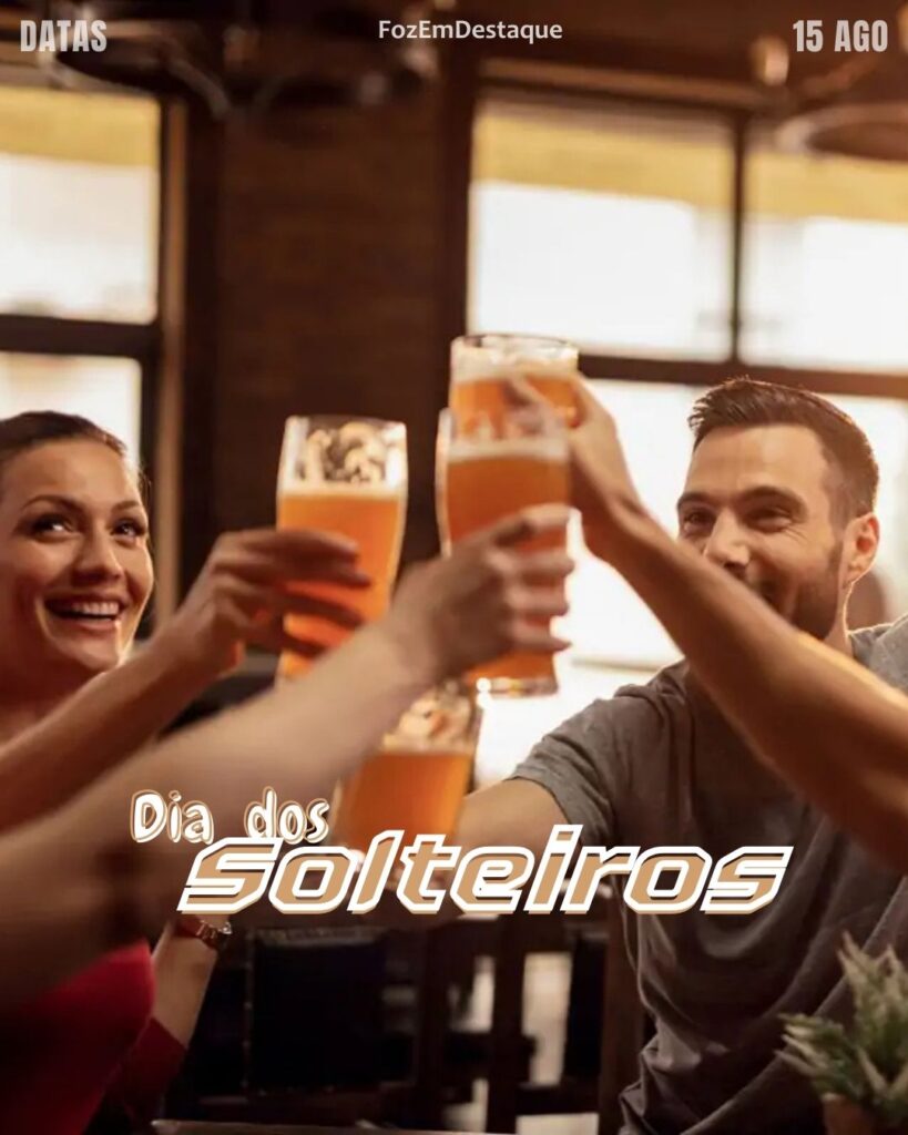 Dia dos Solteiros
Datas comemorativas 15 agosto