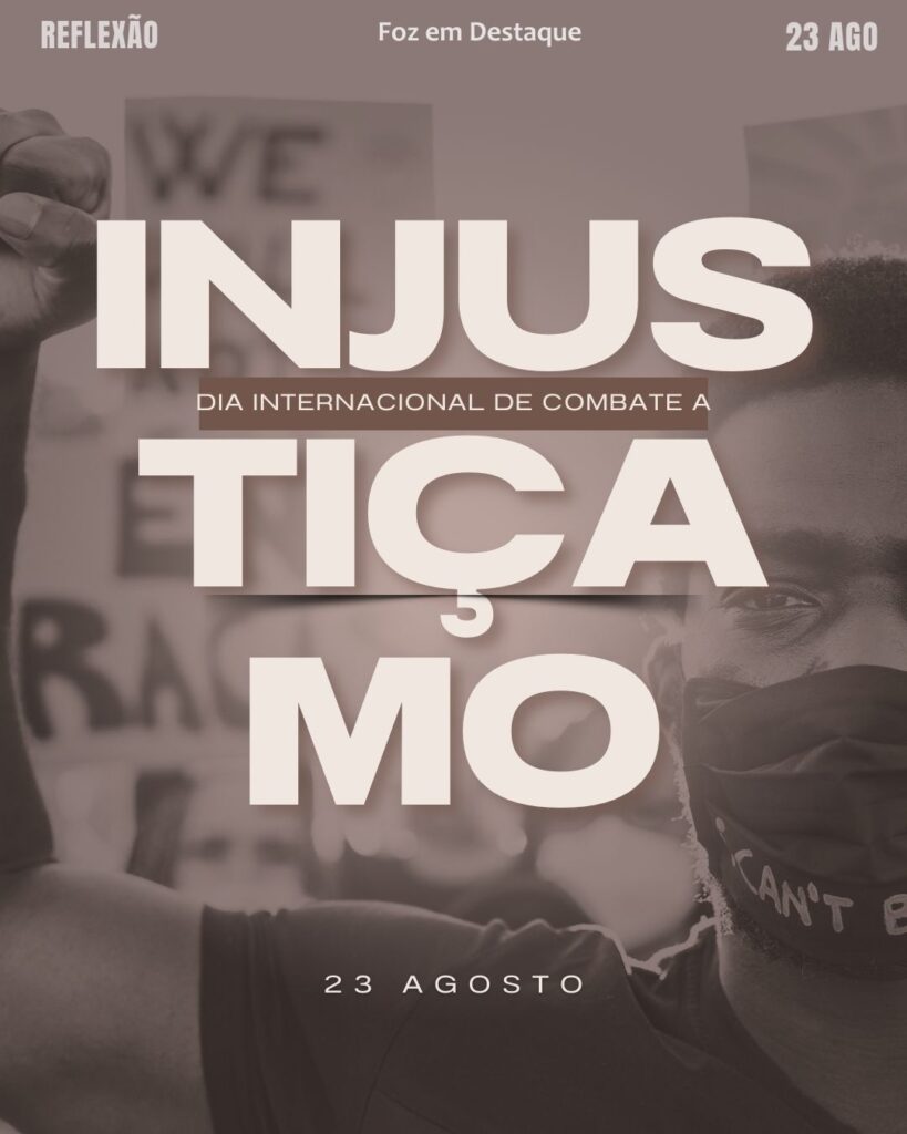 Dia Internacional de Combate à Injustiça