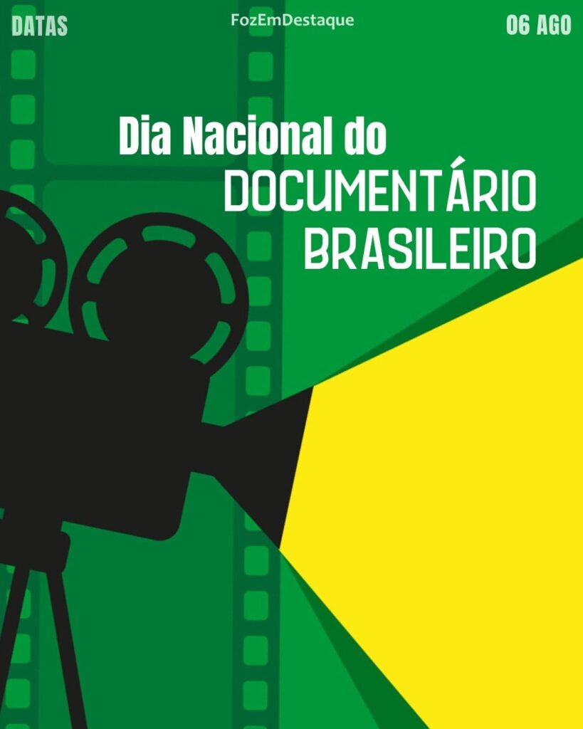 Dia Nacional do Documentário Brasileiro
datas comemorativas 07 agosto