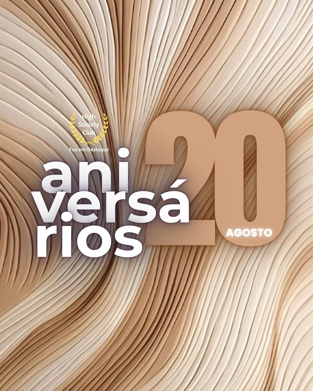 Aniversariantes do Dia no HighSocietyClub FozEmDestaque – 20 de Agosto de 2025 7
