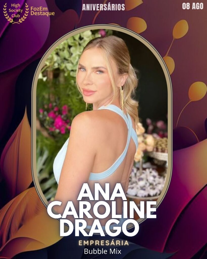 Ana Caroline Drago
Empresária