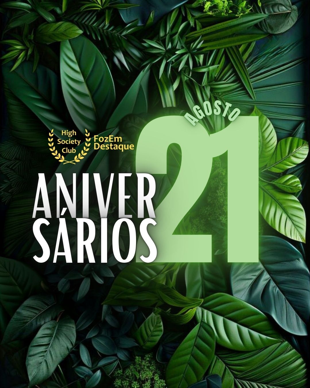 🎉 21 de agosto de 2025: Aniversariantes do HighSocietyClub FozEmDestaque 8