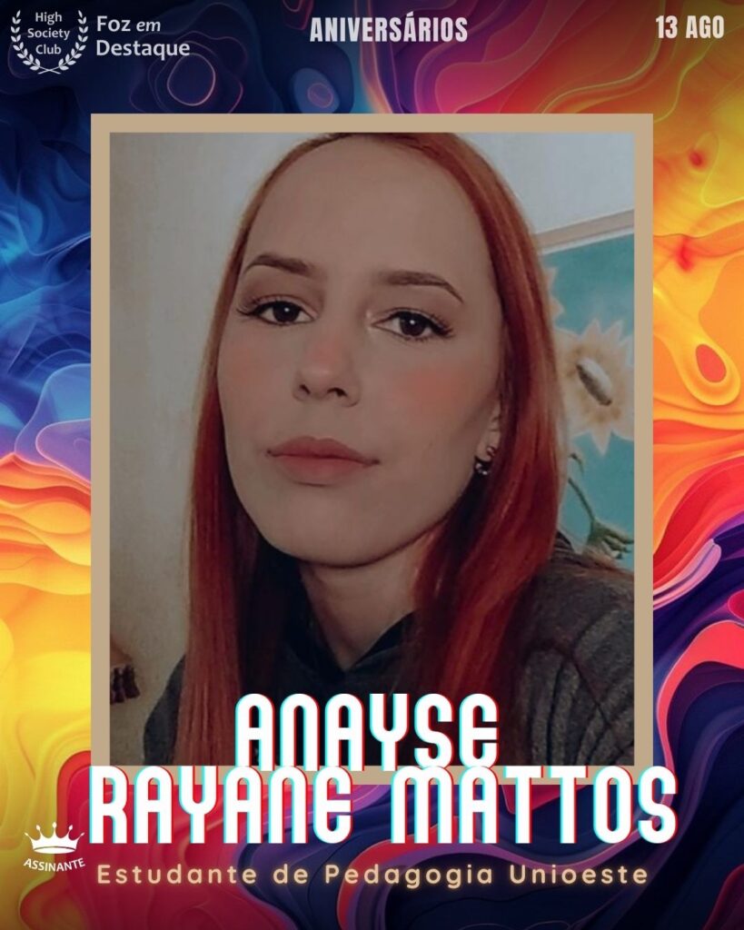 Anayse Rayane Mattos Walziniak
Estudante de Pedagogia - Unioeste