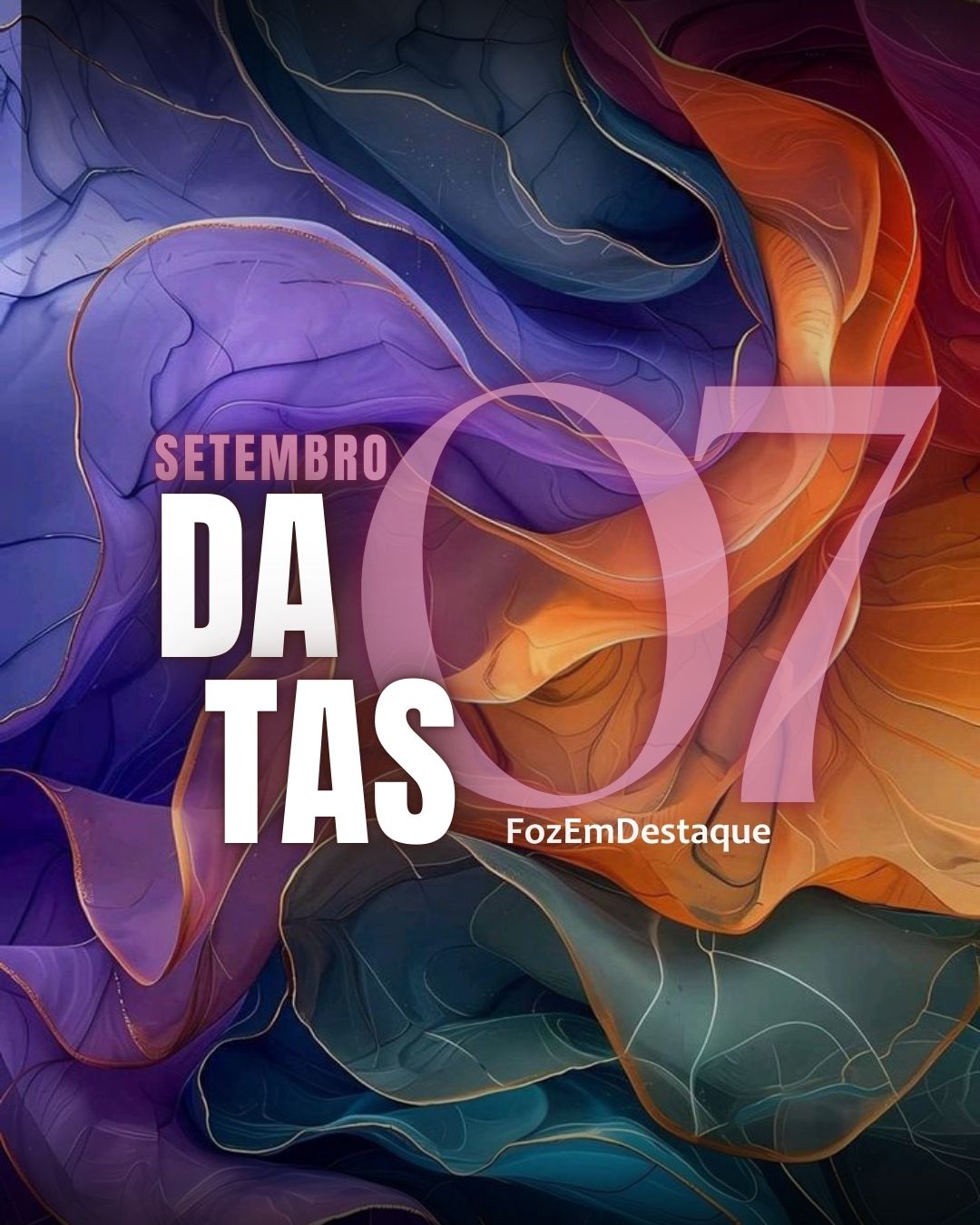 Datas Comemorativas de 07 de Setembro: Uma Dupla Celebração 07 set