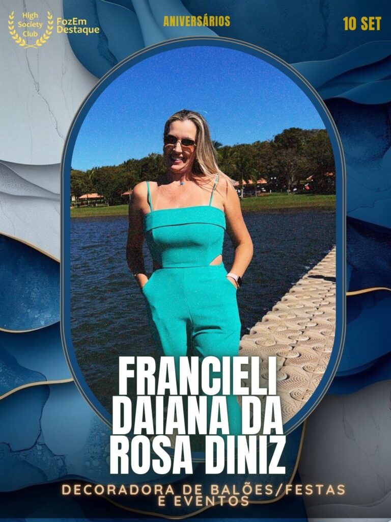 Francieli Daiana Da Rosa Diniz
Decoradora de Balões/Festas e Eventos
Aniversariantes HighSocietyClub
